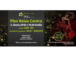 Ples Relax Centra 3. 2. 2018 v 19 h