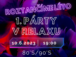 Otevíráme léto v duchu osmdesátek a devadesátek